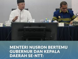 Menteri Nusron Bertemu Gubernur dan Kepala Daerah Se-NTT; Perkuat Kolaborasi Kebijakan Pertanahan dan Tata Ruang