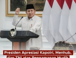 Presiden Apresiasi Kapolri, Menhub, dan TNI Atas Pengamanan Mudik Membanggakan