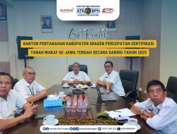 Kantor Pertanahan Kabupaten Sragen Percepat Sertipikasi Tanah Wakaf
