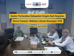 Kantor Pertanahan Kabupaten Sragen Ikuti Kegiatan Roren Connect: Webinar Literasi Keuangan ASN