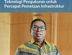 Dirjen SPPR Kementerian ATR/BPN di ICI 2025: Dukung Pembangunan Melalui Teknologi Pengukuran untuk Percepat Pemetaan Infrastuktur