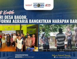 Dari Desa Bagor, Reforma Agraria Bangkitkan Harapan Baru