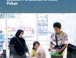 Lewat Program PELATARAN, Masyarakat Bisa Dapatkan Layanan Pertanahan di Akhir Pekan