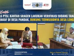 Satgas PTSL Kantor Pertanahan Kabupaten Sragen Lakukan Verifikasi Bidang Tanah dan Wakaf di Desa Pandak, Dukung Terwujudnya Desa Lengkap