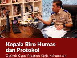 Kepala Biro Humas dan Protokol Optimis Capai Program Kerja Kehumasan dengan Optimal di Akhir 2025