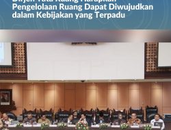 Dorong Integrasi Ruang Darat, Laut, dan Udara, Dirjen Tata Ruang Harapkan Pengelolaan Ruang Dapat Diwujudkan dalam Kebijakan yang Terpadu