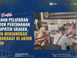 Layanan PELATARAN Kantor Pertanahan Kabupaten Sragen, Upaya Menjangkau Masyarakat di Akhir Pekan