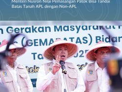 Selain Menghindari Konflik, Menteri Nusron Nilai Pemasangan Patok Bisa Tandai Batas Tanah APL dengan Non-APL