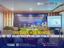 Dari Sragen untuk Indonesia: Integrasi NIB–NOP Jadi Inspirasi BPN Bali dan Pemkab Tabanan dan Pemkab Jembrana