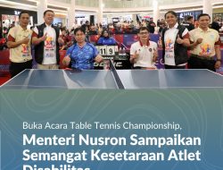 Buka Acara Table Tennis Championship, Menteri Nusron Sampaikan Semangat Kesetaraan Atlet Disabilitas