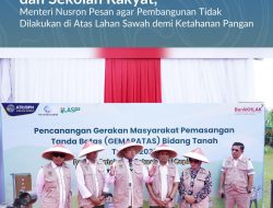 Dukung Program 3 Juta Rumah dan Sekolah Rakyat, Menteri Nusron Pesan agar Pembangunan Tidak Dilakukan di Atas Lahan Sawah demi Ketahanan Pangan