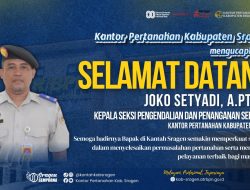 Selamat Sukses atas Dilantiknya Joko Setyadi, A.Ptnh. sebagai Kepala Seksi Pengendalian dan Penanganan Sengketa BPN Kab. Sragen