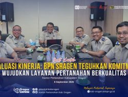 Evaluasi Kinerja: BPN Sragen Teguhkan Komitmen Wujudkan Layanan Pertanahan Berkualitas