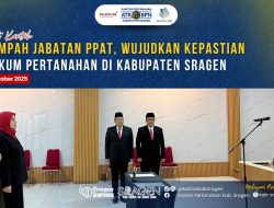 Sumpah Jabatan PPAT, Wujudkan Kepastian Hukum Pertanahan di Kabupaten Sragen