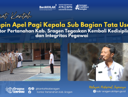 Pimpin Apel Pagi Kepala Subbagian Tata Usaha Kantor Pertanahan Kabupaten Sragen Tegaskan Kembali Kedisiplinan dan Integritas Pegawai