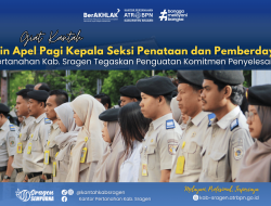 Apel Pagi Kepala Seksi Penataan dan Pemberdayaan Kantor Pertanahan Kabupaten Sragen Tegaskan Penguatan Komitmen Penyelesaian Target