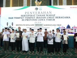 Serahkan 2.532 Sertipikat Tanah Wakaf dan Rumah Ibadah, Menteri Nusron Gagas Percepatan Sertipikasi melalui Kolaborasi
