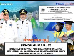 Pemkab Rokan Hulu Resmi Umumkan Hasil Seleksi Bantuan Pendidikan Bagi Mahasiswa 2025
