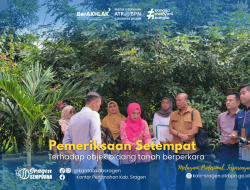 Pemeriksaan Setempat Perkara, Kantor Pertanahan Kabupaten Sragen Tegaskan Komitmen Dukung Proses Peradilan yang Transparan dan Akuntabel