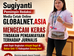 Kecam Keras Penganiayaan Jurnalis, Pemred Globalnet.Asia Desak Pelaku Ditangkap