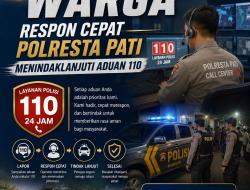 Apresiasi Warga, Respon Cepat Polresta Pati Menindaklanjuti Aduan 110