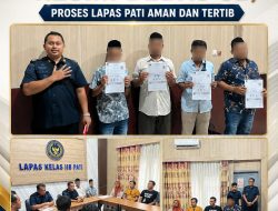 Tiga Warga Binaan Aksi 13 Agustus 2025 Resmi Bebas CB, Proses Lapas Pati Aman dan Tertib