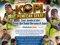 Secangkir Kopi Pemecah Sekat: Saat Jenderal dan Driver Ojol Duduk Bersama di Jepara