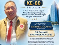 Direktur PT GAS” Slamet Widodo SH Sampaikan Ucapan Selamat Hari Bhayangkara ke-80: “Apresiasi atas Pengabdian Polri untuk Negeri.”