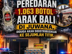 Polisi Gagalkan Peredaran 1.063 Botol Arak Bali di Juwana, Diduga Akan Didistribusikan ke Sejumlah Titik