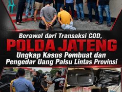 Berawal dari Transaksi COD, Polda Jateng Ungkap Kasus Pembuat dan Pengedar Uang Palsu Lintas Provinsi
