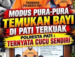 Modus Pura-pura Temukan Bayi di Pati Terkuak, Polresta Pati : Ternyata Cucu Sendiri