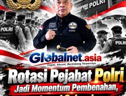 Rotasi Pejabat Polri Jadi Momentum Pembenahan, Rahmad Sukendar: Kami Dukung Kapolri Suyudi