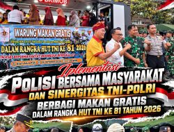 Iplementasi Polisi Bersama Masyarakat dan Sinergitas TNI-POLRI Berbagi Makan Geratis Dalam Rangka HUT TNI Ke 81 Tahun 2026