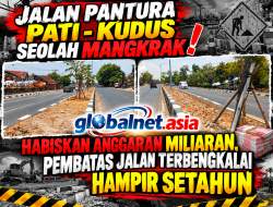 Jalan Pantura Pati – Kudus Seolah Mangkrak”! Habiskan Anggaran Miliaran, Pembatas Jalan Terbengkalai Hampir Setahun