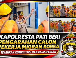 Kapolresta Pati Beri Pengarahan Calon Pekerja Migran Korea, Tekankan Kompetensi dan Kedisiplinan